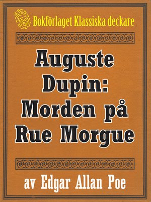 cover image of Auguste Dupin: Morden på Rue Morgue